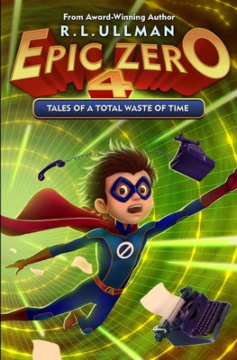 Epic Zero 4: Tales of a Total Waste of Time For Cheap