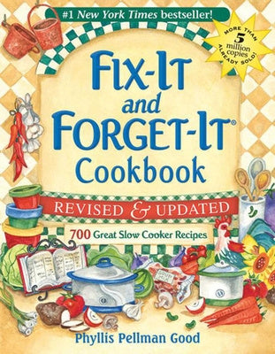 Fix-It and Forget-It Revised and Updated: 700 Great Slow Cooker Recipes Online now